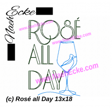 Stickdatei Rosé all Day 13x18 / 14x20