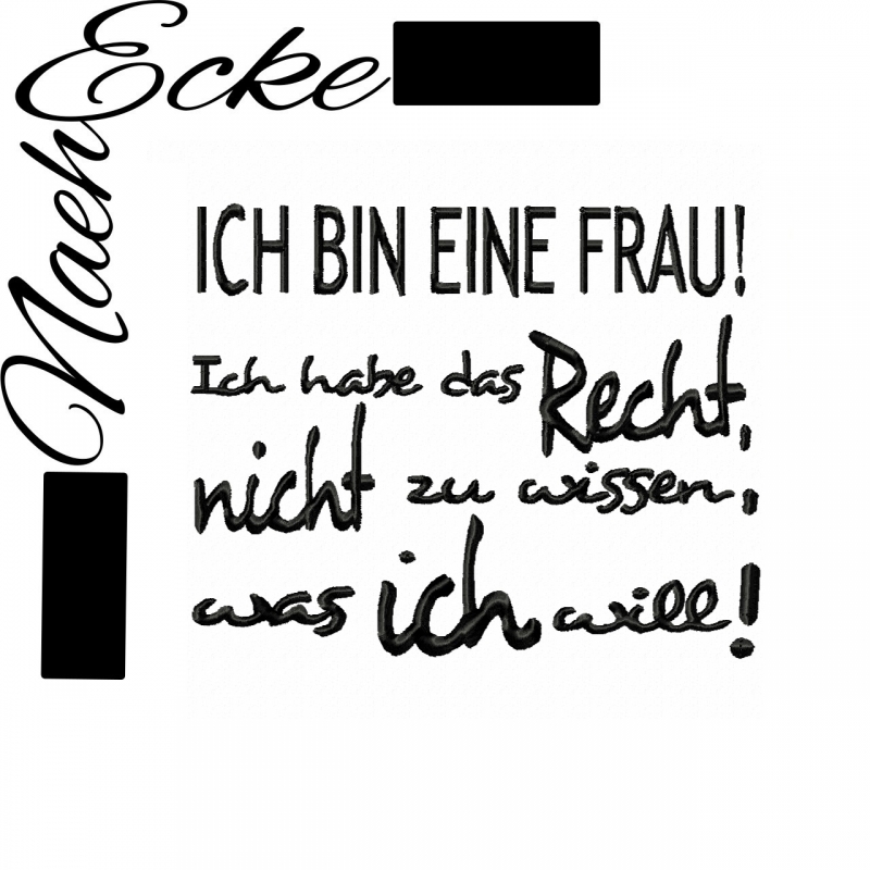 Stickdatei Ich bin eine Frau, ich habe das Recht... 10x10