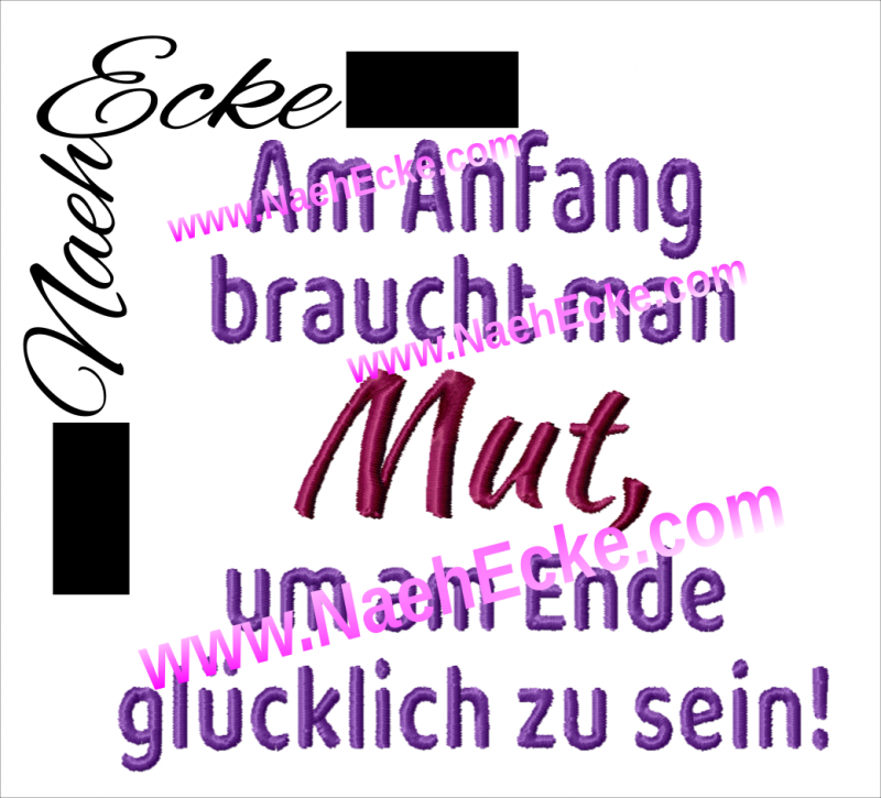 Stickdatei Am Anfang braucht man Mut 13x18