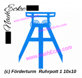 Stickdatei Förderturm Ruhrpott 10x10